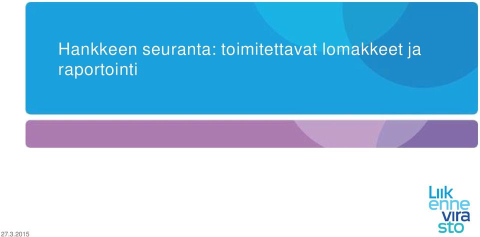 seuranta: