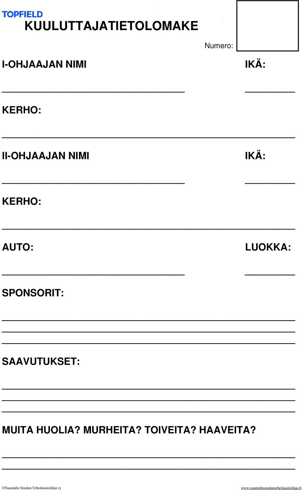 KERHO: AUTO: LUOKKA: SPONSORIT: