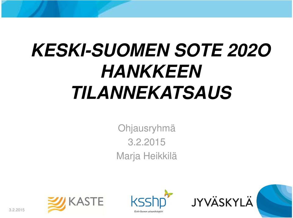 TILANNEKATSAUS