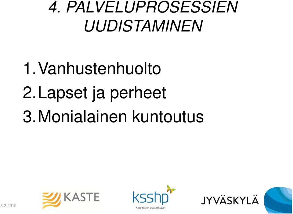 Vanhustenhuolto 2.