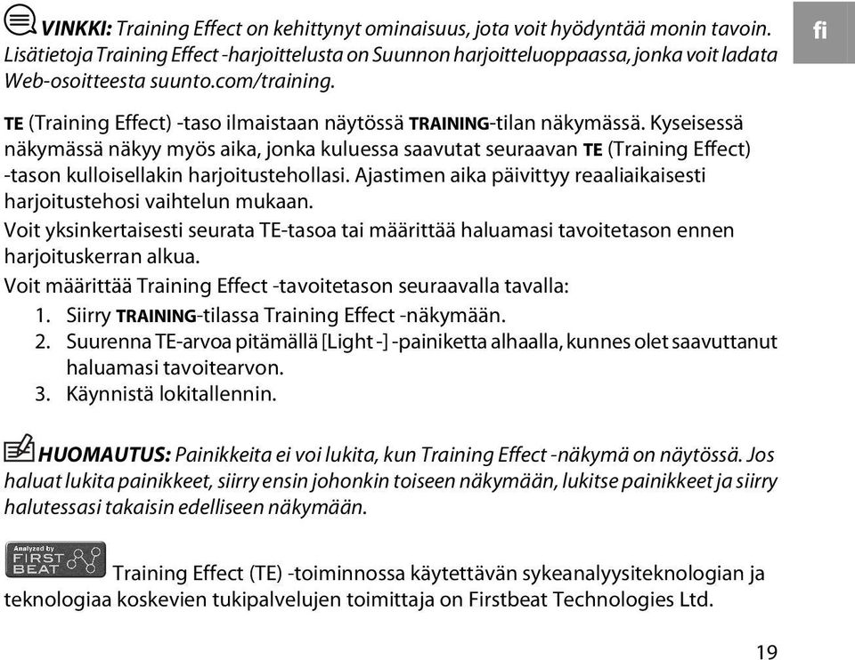 fi TE (Training Effect) -taso ilmaistaan näytössä TRAINING-tilan näkymässä.