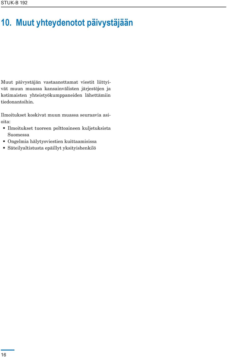 tiedonantoihin.