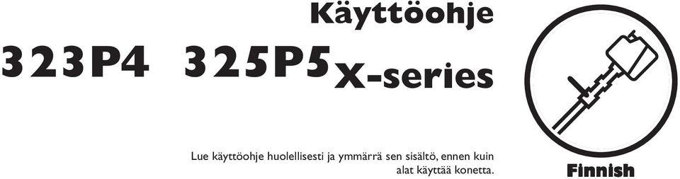 ja ymmärrä sen sisältö, ennen