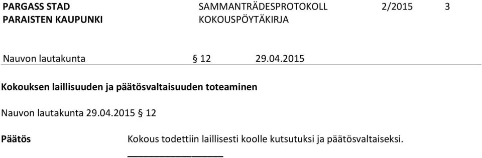 toteaminen Nauvon lautakunta 29.04.