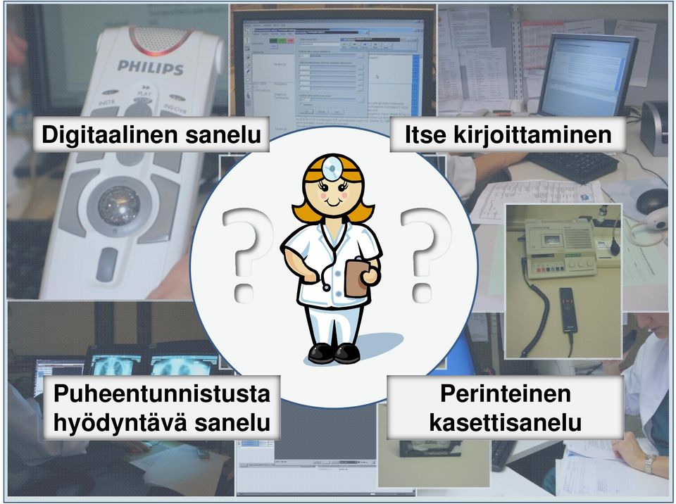 Puheentunnistusta