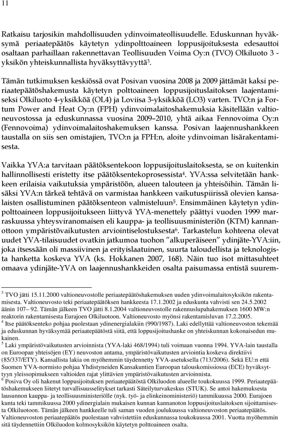 hyväksyttävyyttä 3.