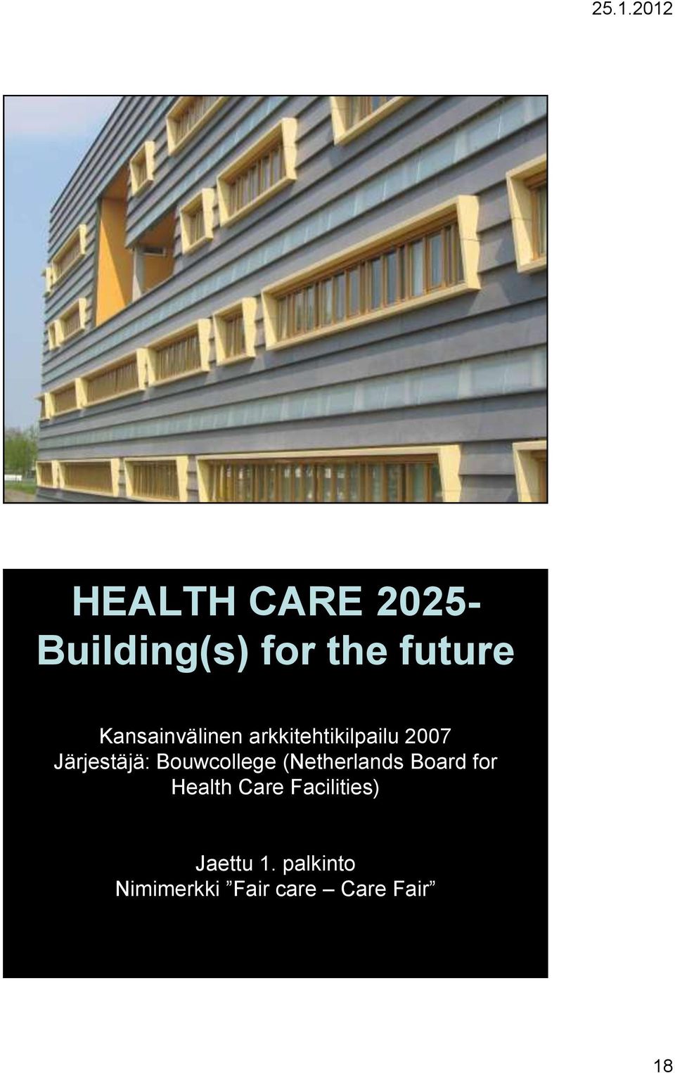 Bouwcollege (Netherlands Board for Health Care