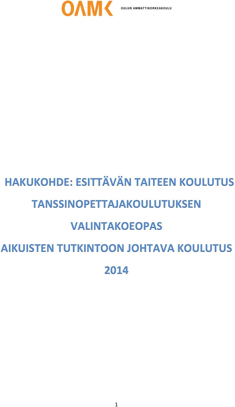 TANSSINOPETTAJAKOULUTUKSEN