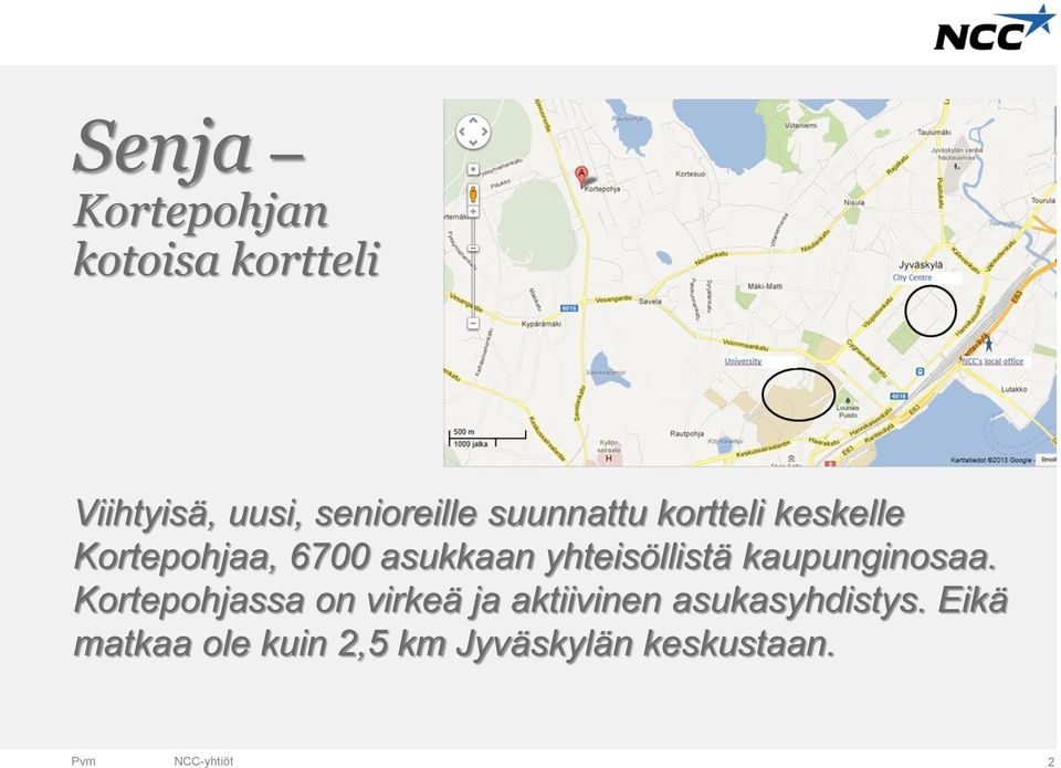 yhteisöllistä kaupunginosaa.