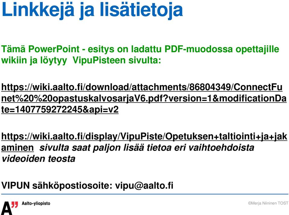 pdf?version=1&modificationda te=1407759272245&api=v2 https://wiki.aalto.