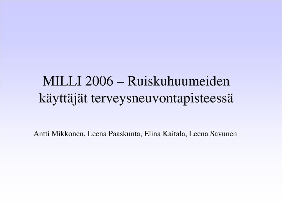 terveysneuvontapisteessä