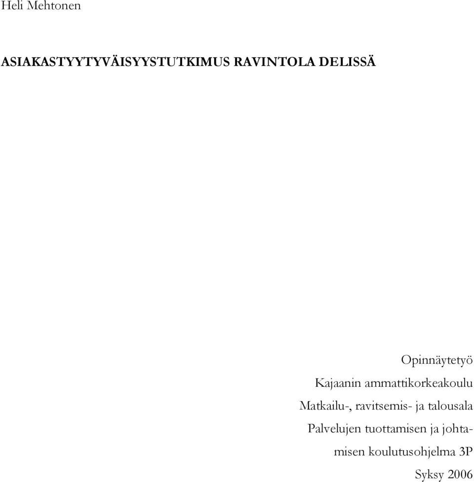 ammattikorkeakoulu Matkailu-, ravitsemis- ja