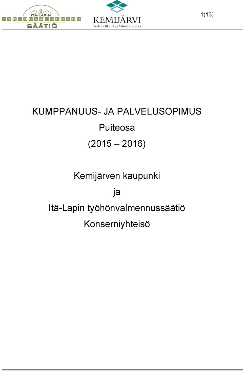 2016) Kemijärven kaupunki ja