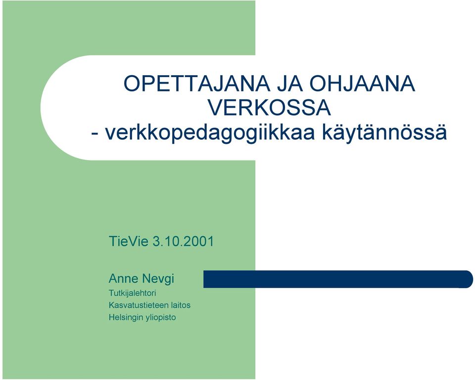 TieVie Anne Nevgi Tutkijalehtori
