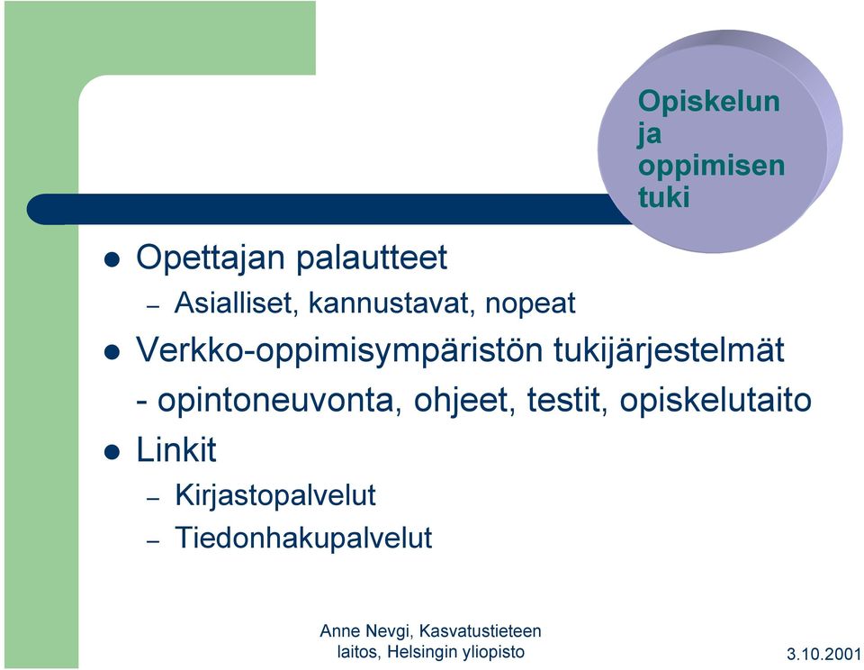 opintoneuvonta, ohjeet, testit, opiskelutaito Linkit