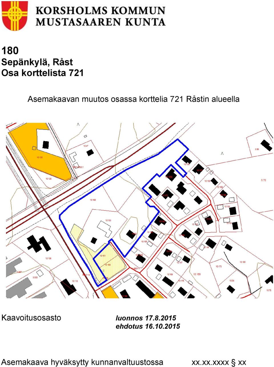 alueella Kaavoitusosasto luonnos 17.8.