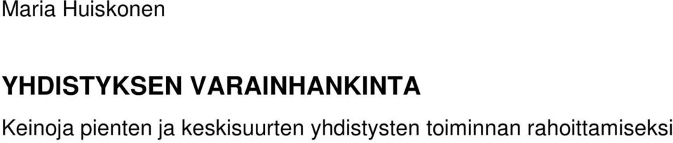 pienten ja keskisuurten