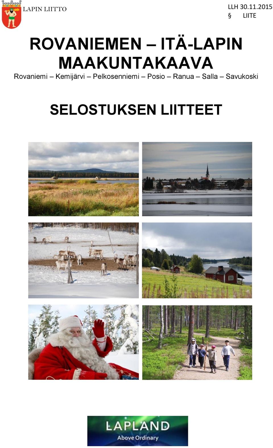 Posio Ranua Salla Savukoski