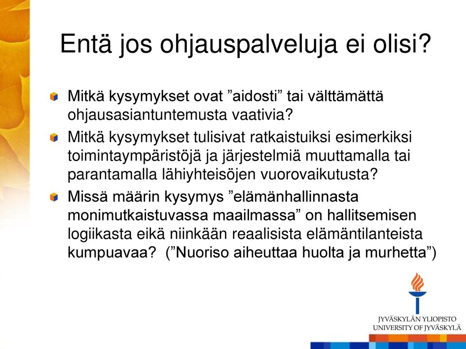 parantamalla lähiyhteisöjen vuorovaikutusta?