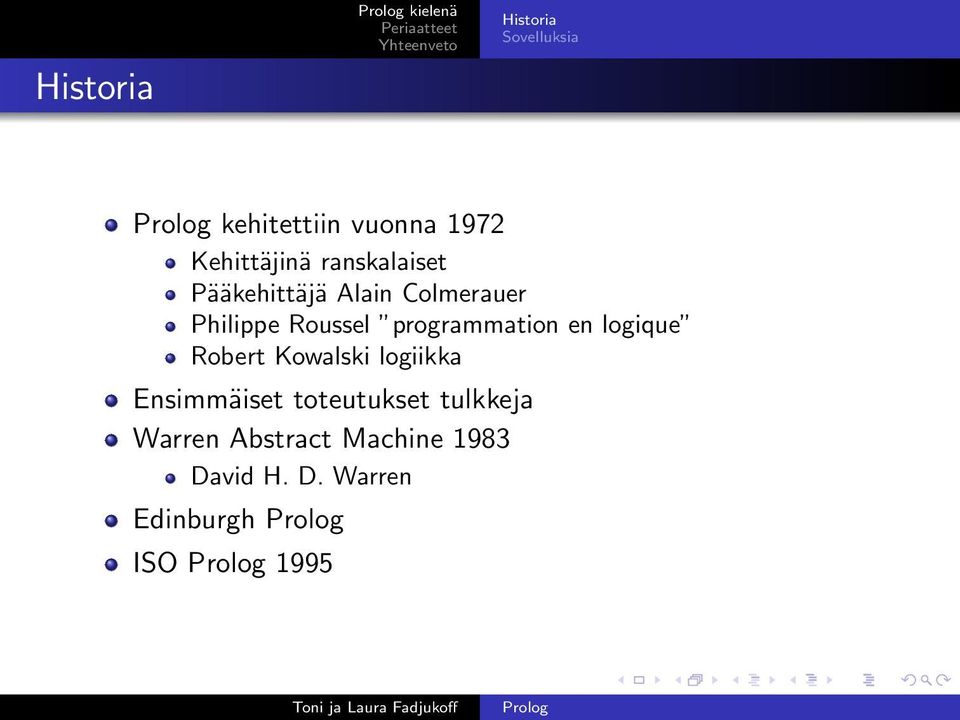 Roussel programmation en logique Robert Kowalski logiikka Ensimmäiset