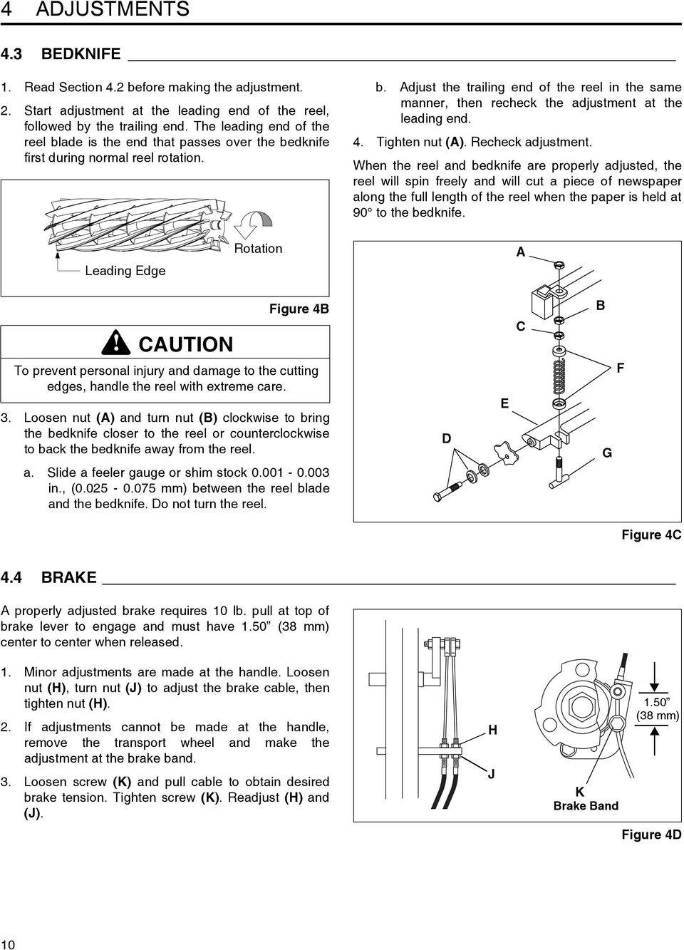 4. Tighten nut (A). Recheck adjustment.