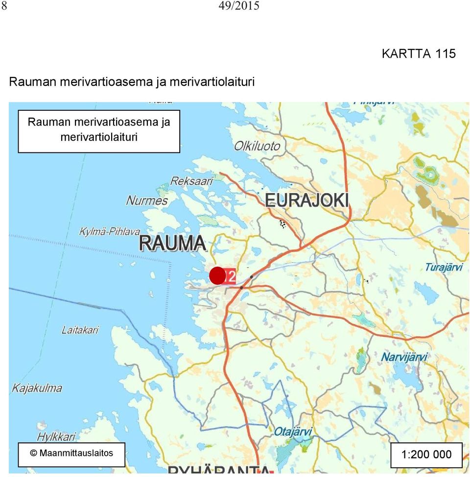 merivartiolaituri Rauman 