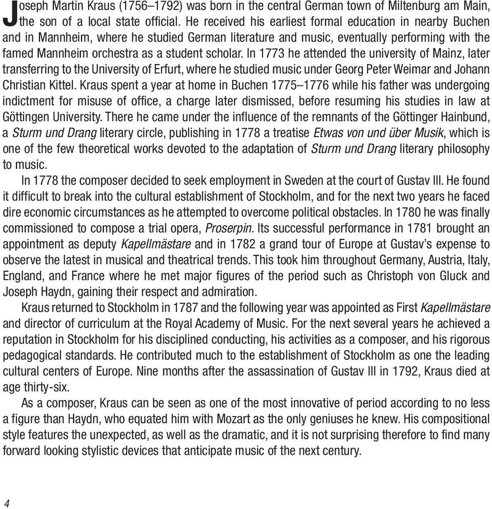 In 1773 he attended the university of Mainz, later transferring to the University of Erfurt, where he studied music under Georg Peter Weimar and Johann Christian Kittel.