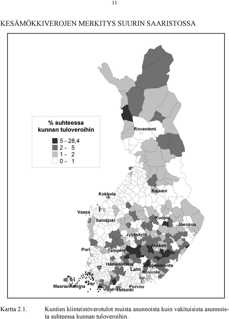 Mikkeli Hämeenlinna Lappeenranta Lahti Kouvola Maarianhamina Porvoo Helsinki Kartta 2.1.