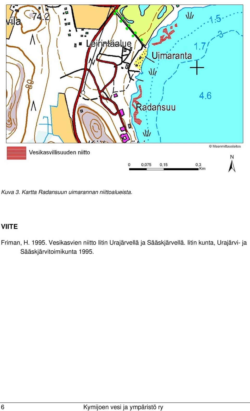 Vesikasvien niitto Iitin Urajärvellä ja Sääskjärvellä.