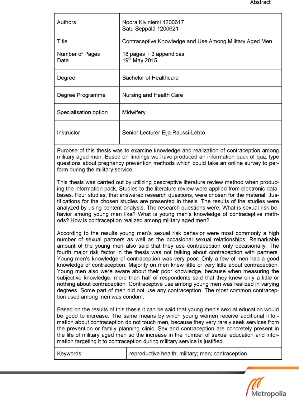 contraception among military aged men.