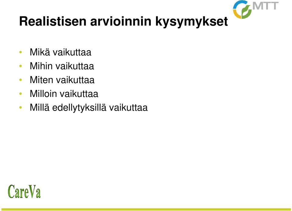 vaikuttaa Miten vaikuttaa