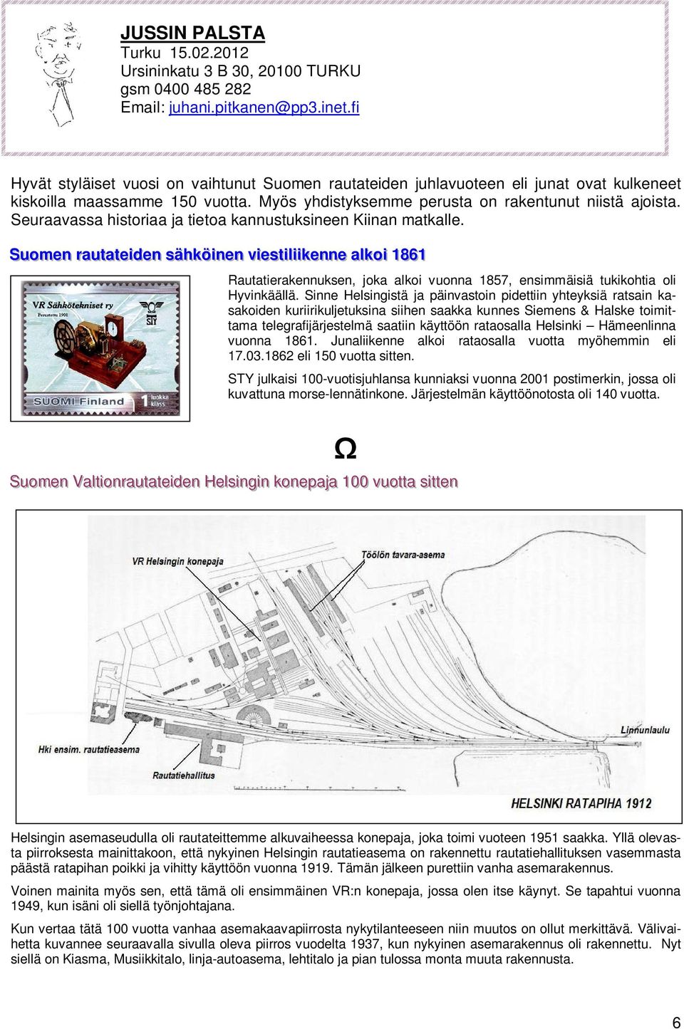 Seuraavassa historiaa ja tietoa kannustuksineen Kiinan matkalle.