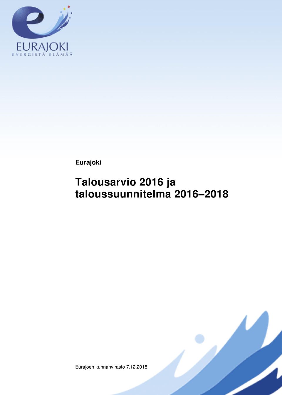 taloussuunnitelma 2016