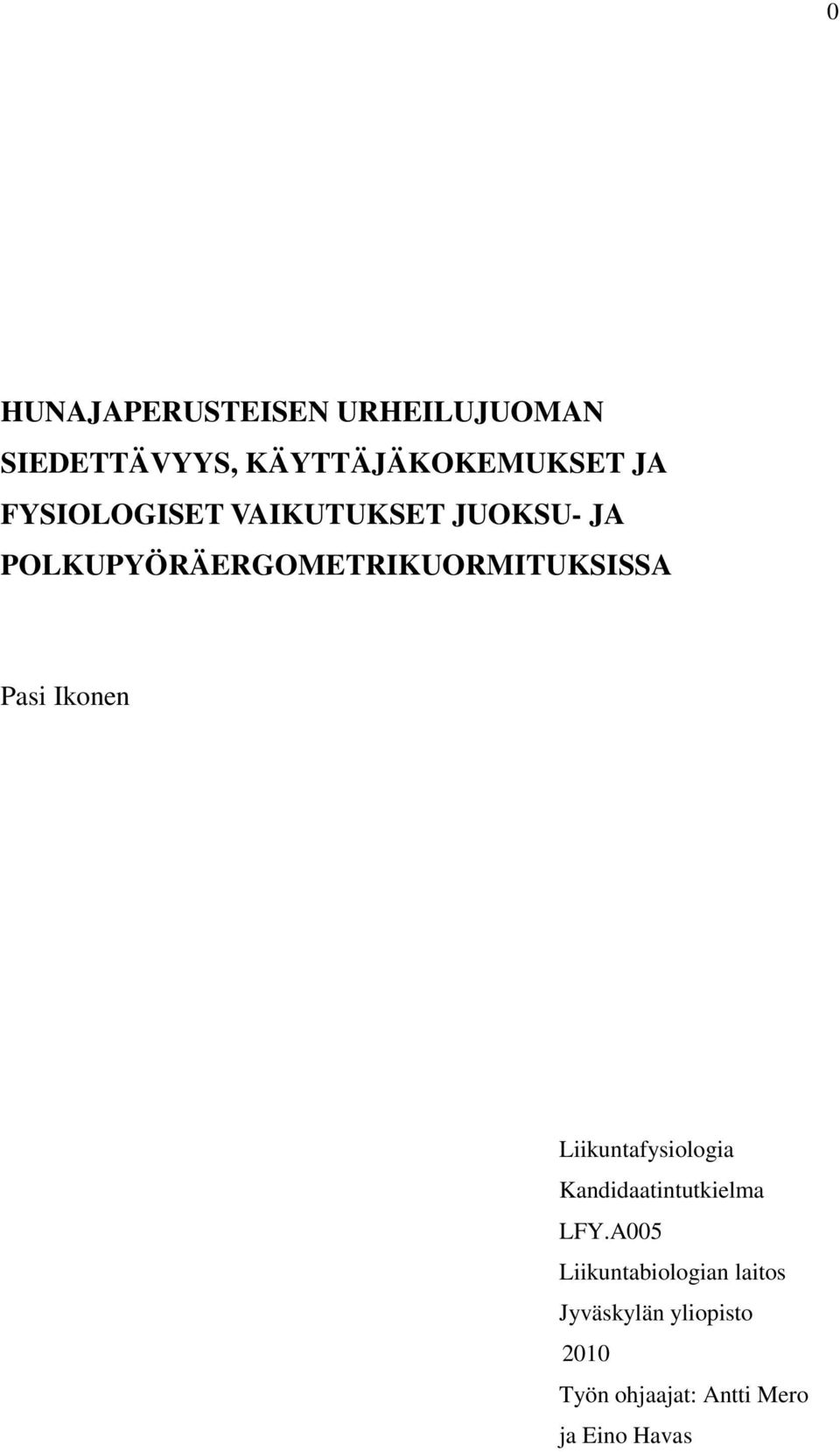 Pasi Ikonen Liikuntafysiologia Kandidaatintutkielma LFY.