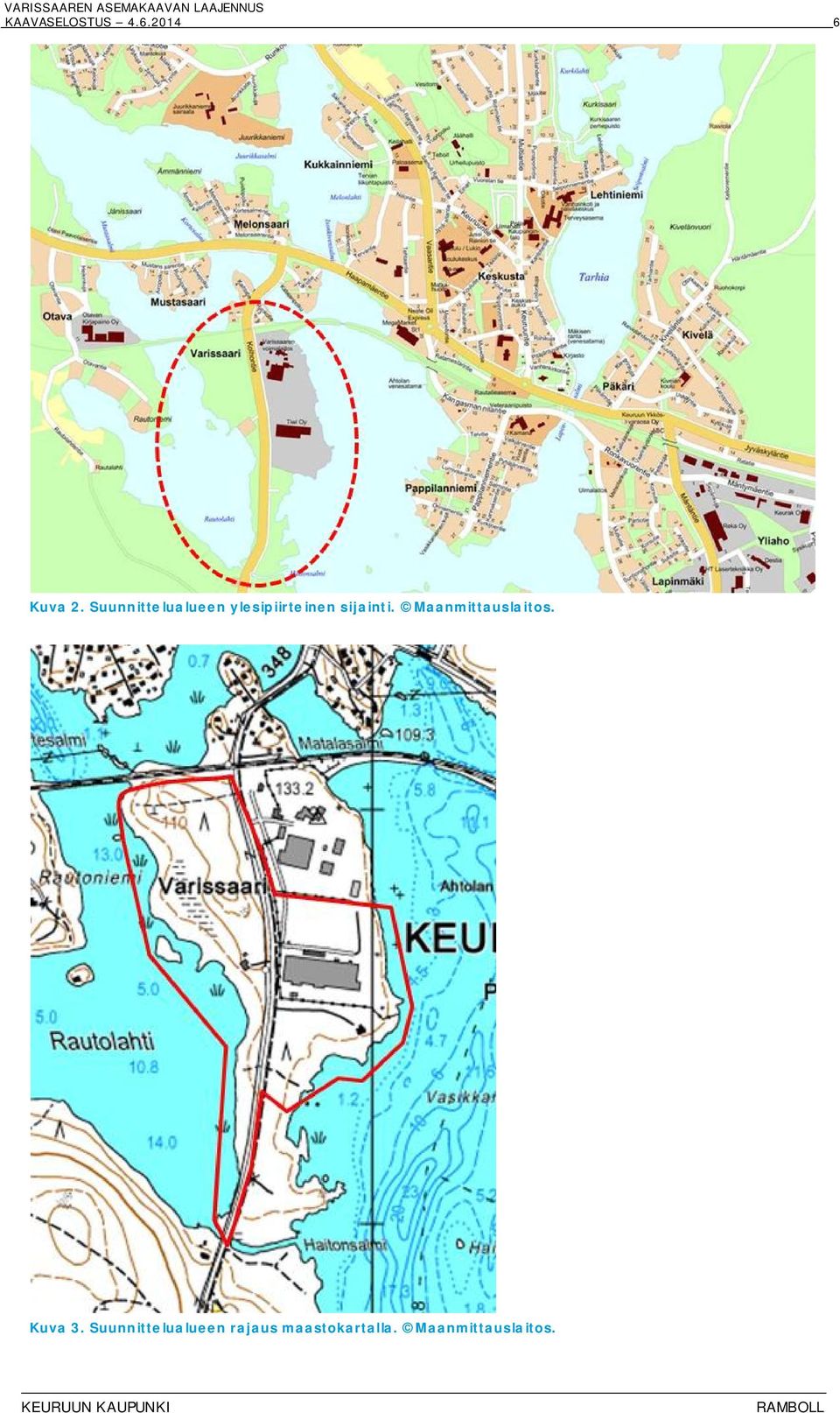 sijainti. Maanmittauslaitos. Kuva 3.