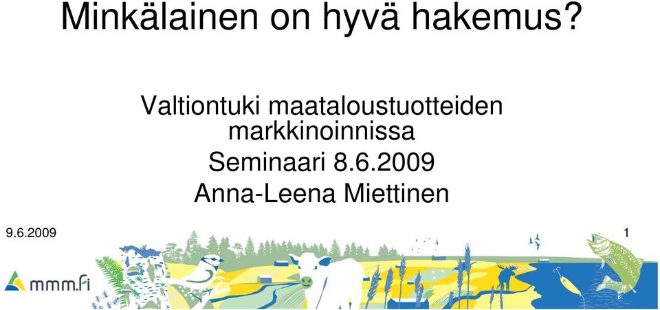 markkinoinnissa Seminaari 8.6.