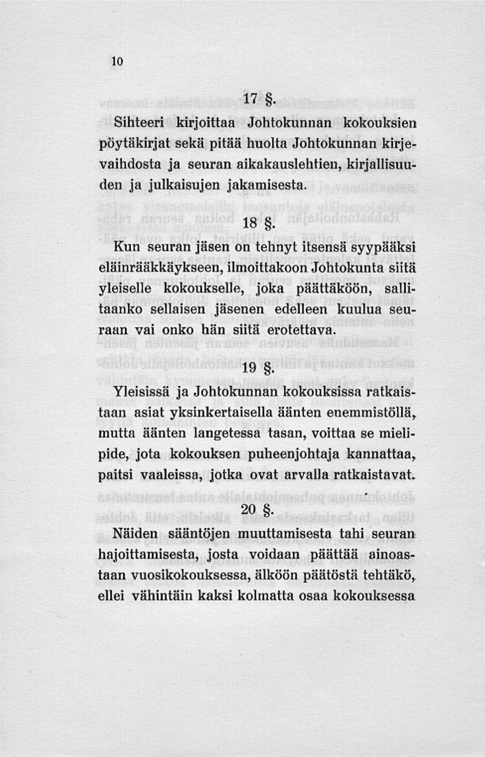 hän siitä erotettava. 19.