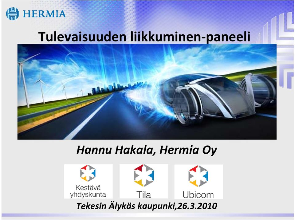 Hannu Hakala, Hermia