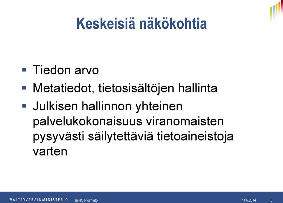 yhteinen palvelukokonaisuus viranomaisten