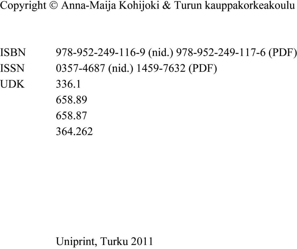 ) 978-952-249-117-6 (PDF) ISSN 0357-4687 (nid.