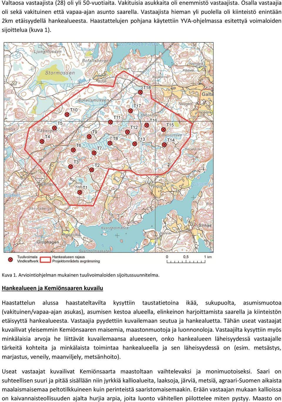 Arviointiohjelman mukainen tuulivoimaloiden sijoitussuunnitelma.