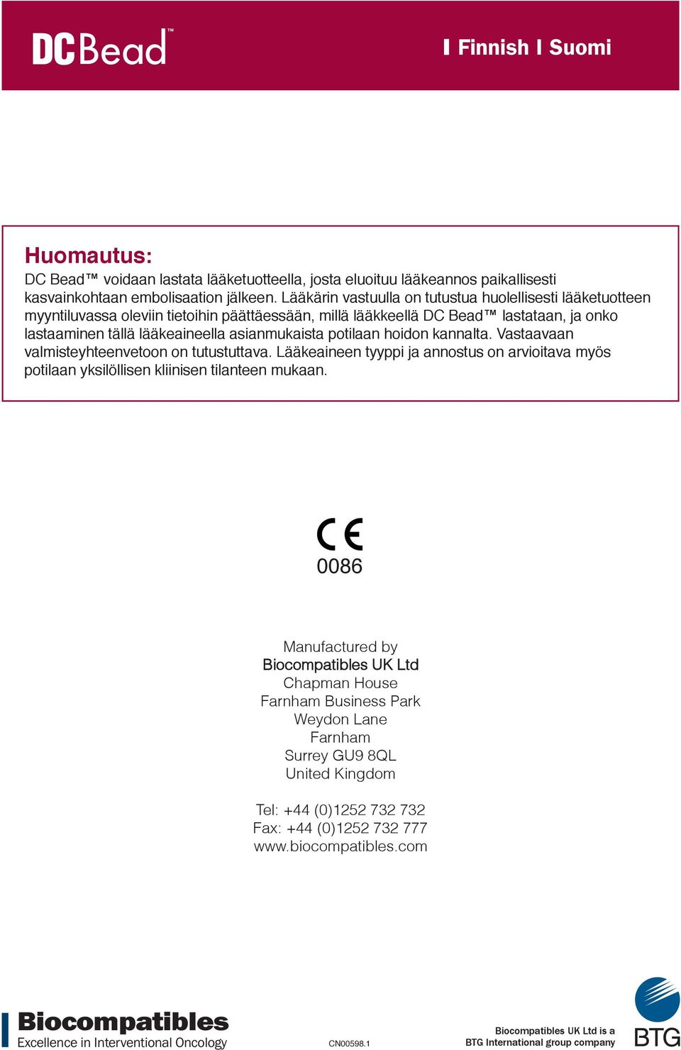 lääkeaineella asianmukaista potilaan hoidon kannalta. Vastaavaan valmisteyhteenvetoon on tutustuttava.