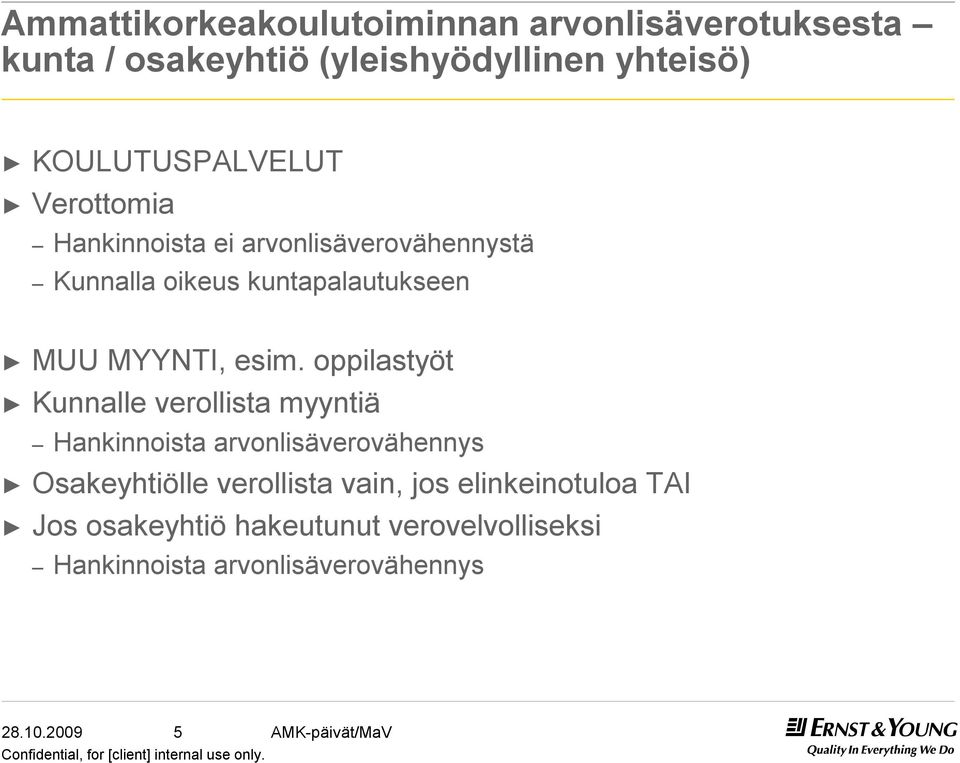 MYYNTI, esim.