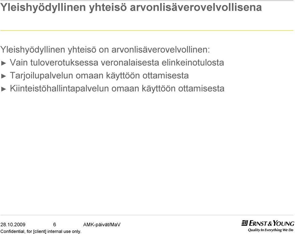 tuloverotuksessa veronalaisesta elinkeinotulosta