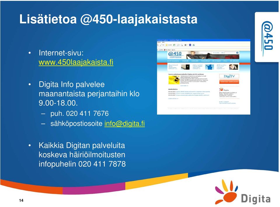 020 411 7676 sähköpostiosoite info@digita.