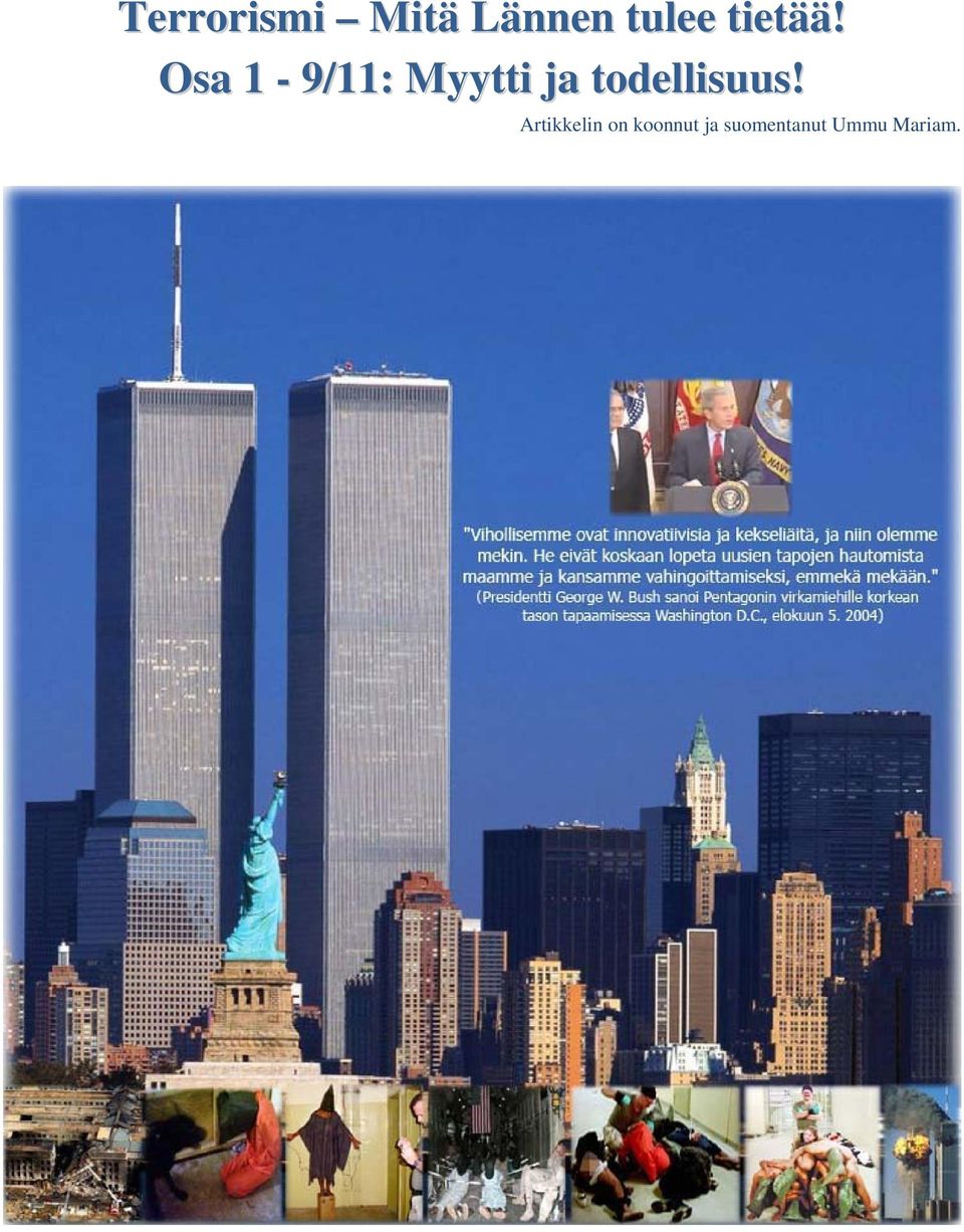 Osa 1-9/11: Myytti ja
