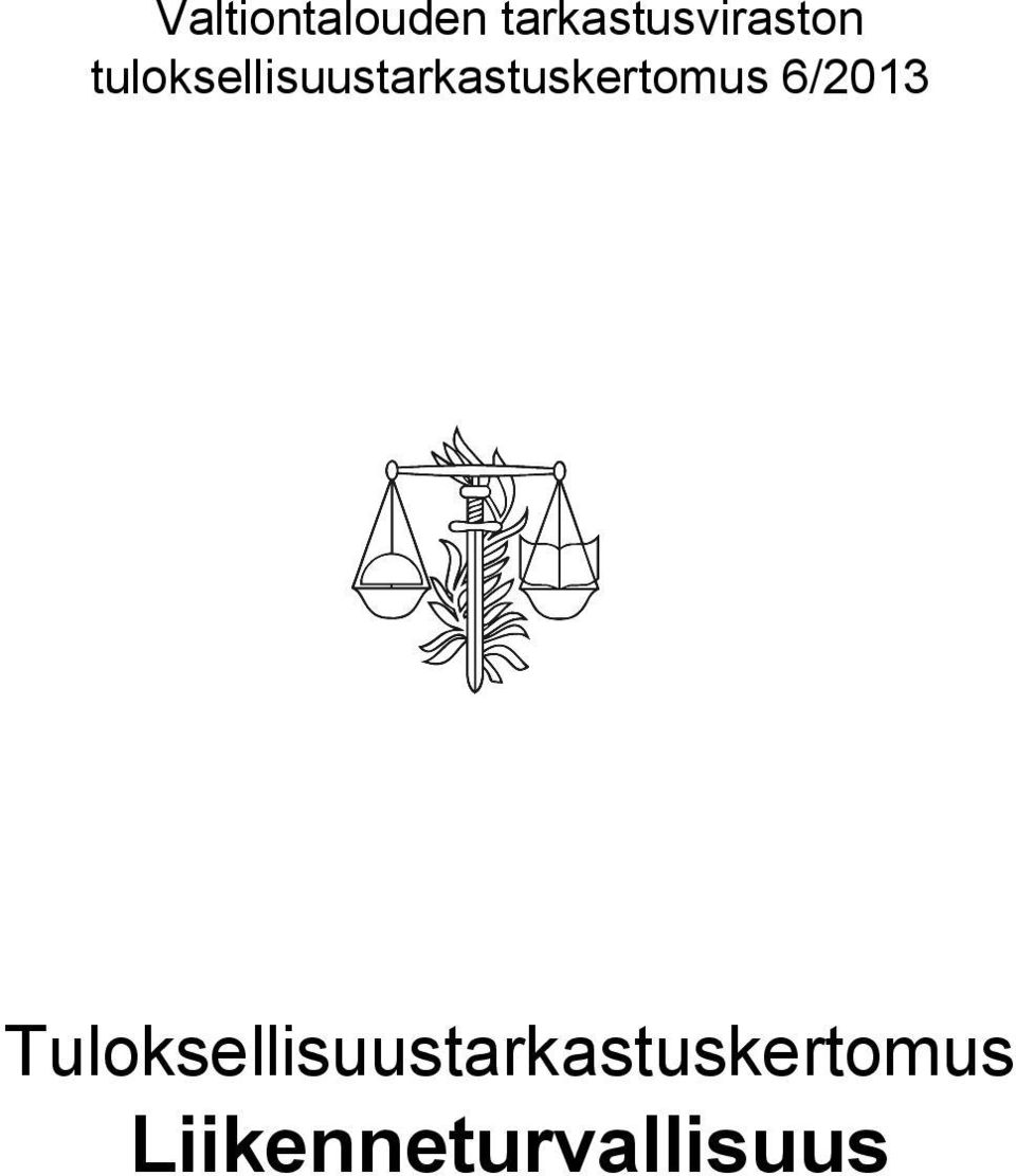 tuloksellisuustarkastuskertomus