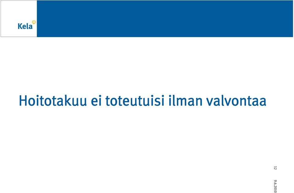 toteutuisi