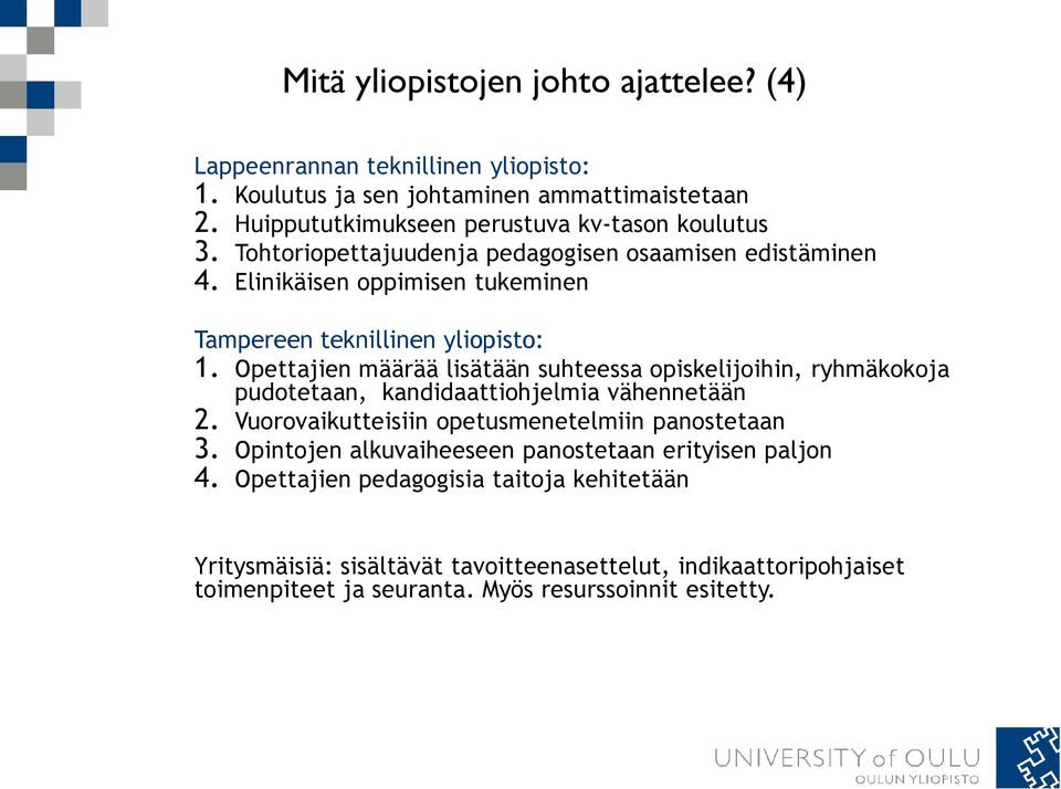 Elinikäisen oppimisen tukeminen Tampereen teknillinen yliopisto: 1.