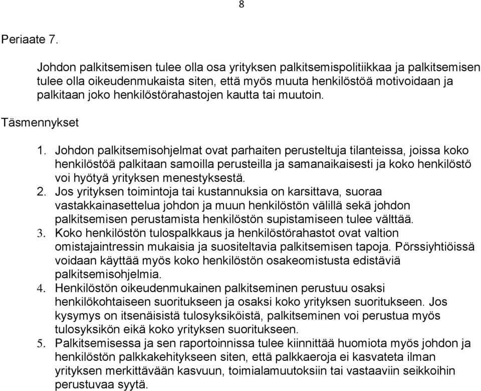 kautta tai muutoin. 1.